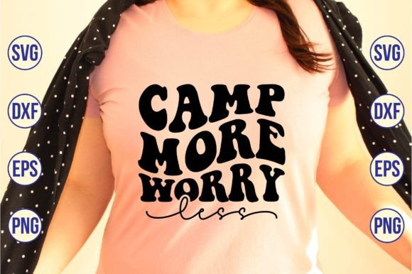 Camp More Worry Less Retro SVG Review