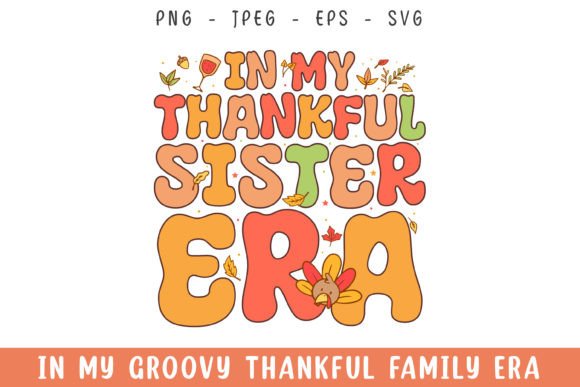 In My Sister Era Groovy Retro SVG Review