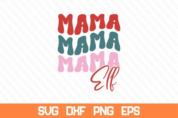 Mama Elf Retro SVG Review