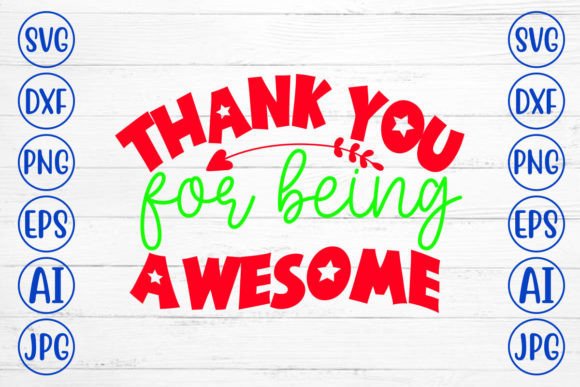 Thank You for Being Awesome Retro SVG Review
