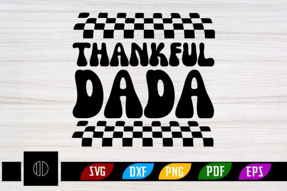Thankful Dada Retro Svg Design Review